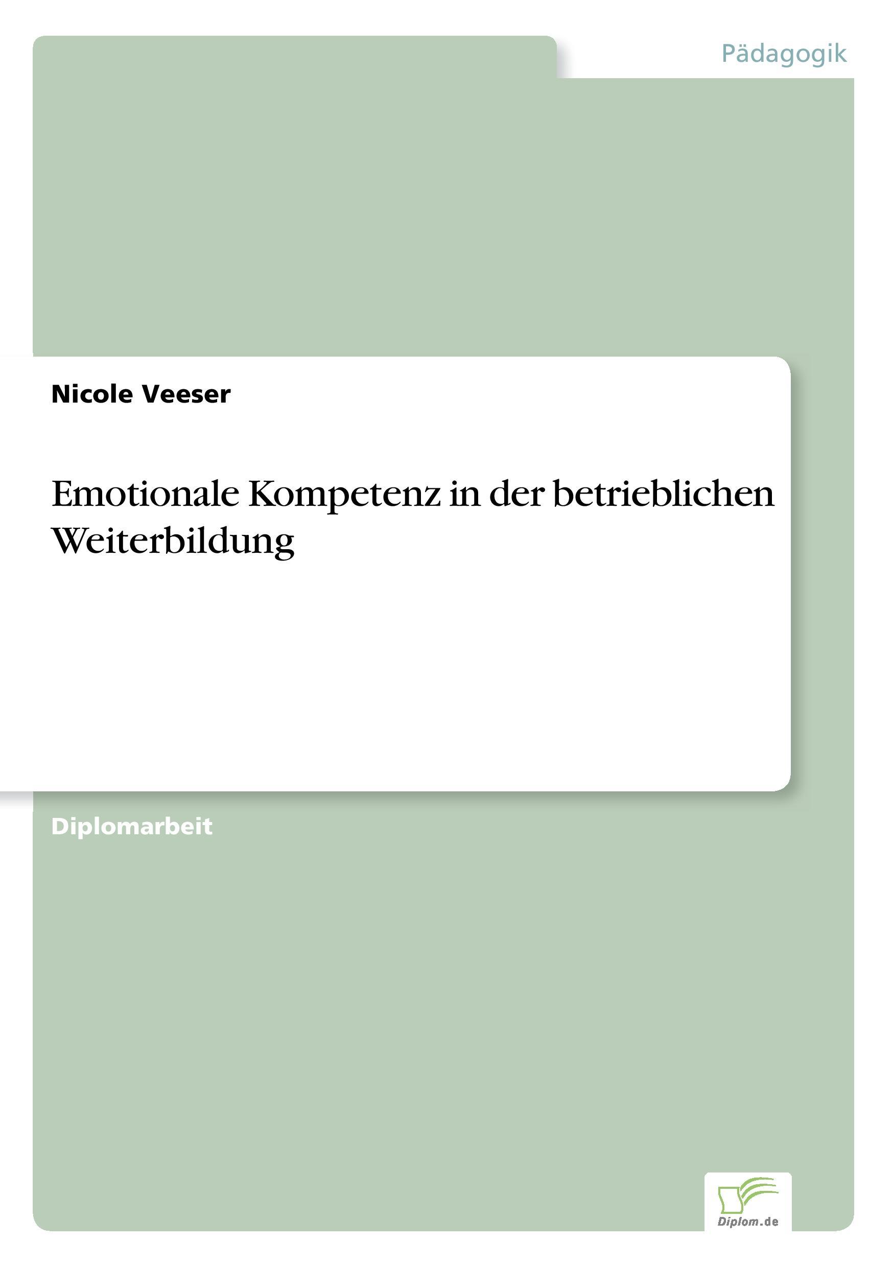 Emotionale Kompetenz in der betrieblichen Weiterbildung