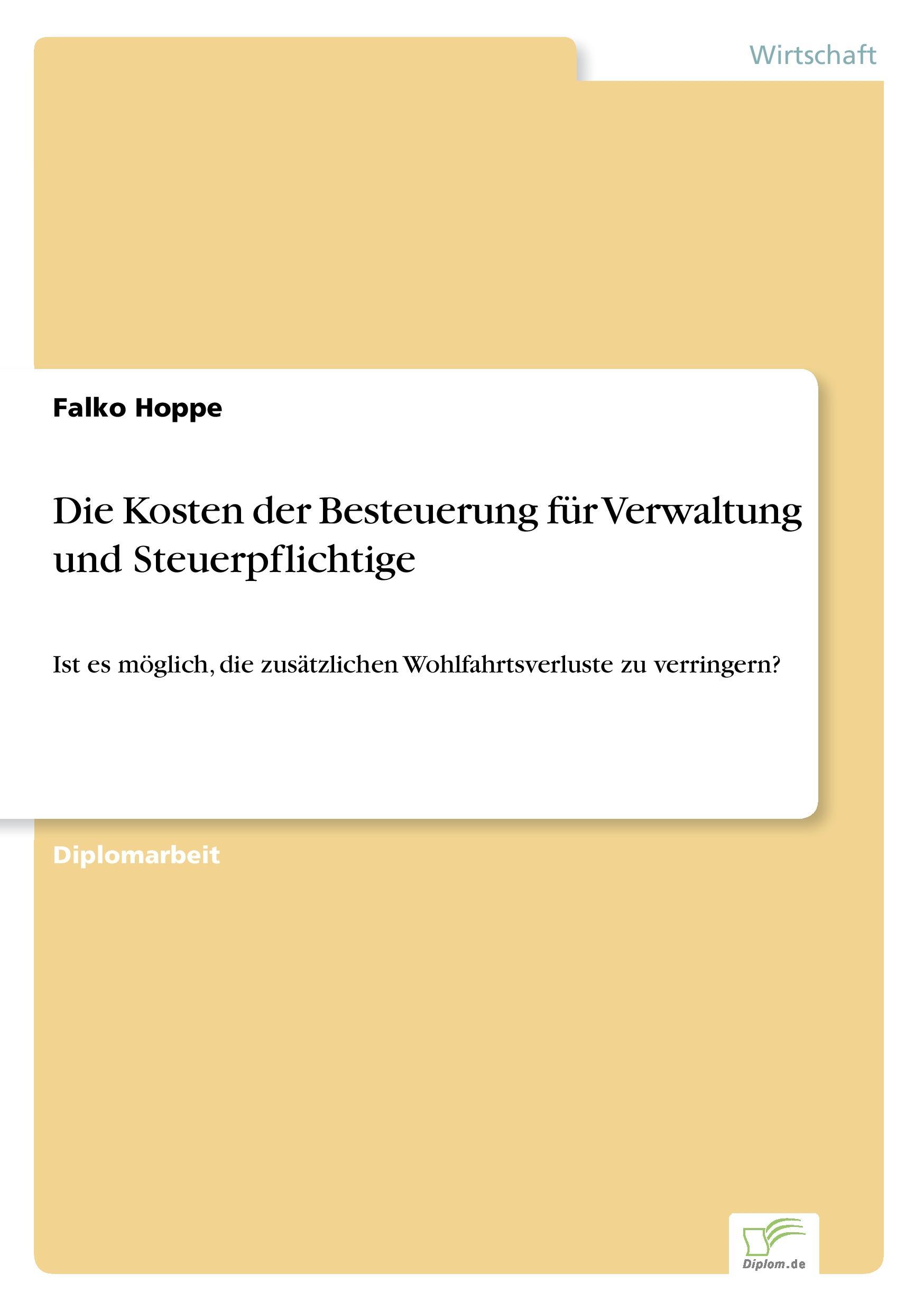 Die Kosten der Besteuerung für Verwaltung und Steuerpflichtige