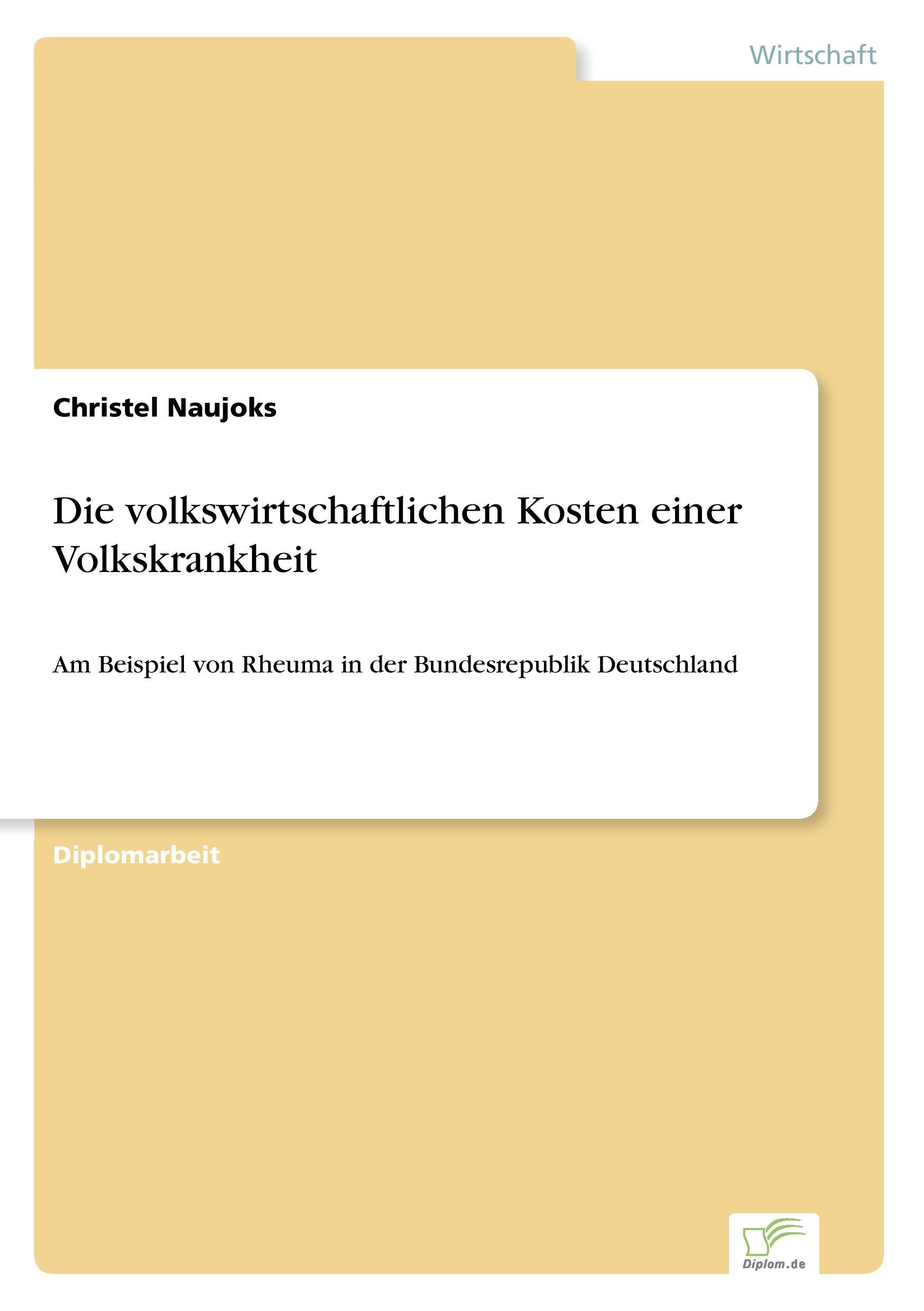 Die volkswirtschaftlichen Kosten einer Volkskrankheit