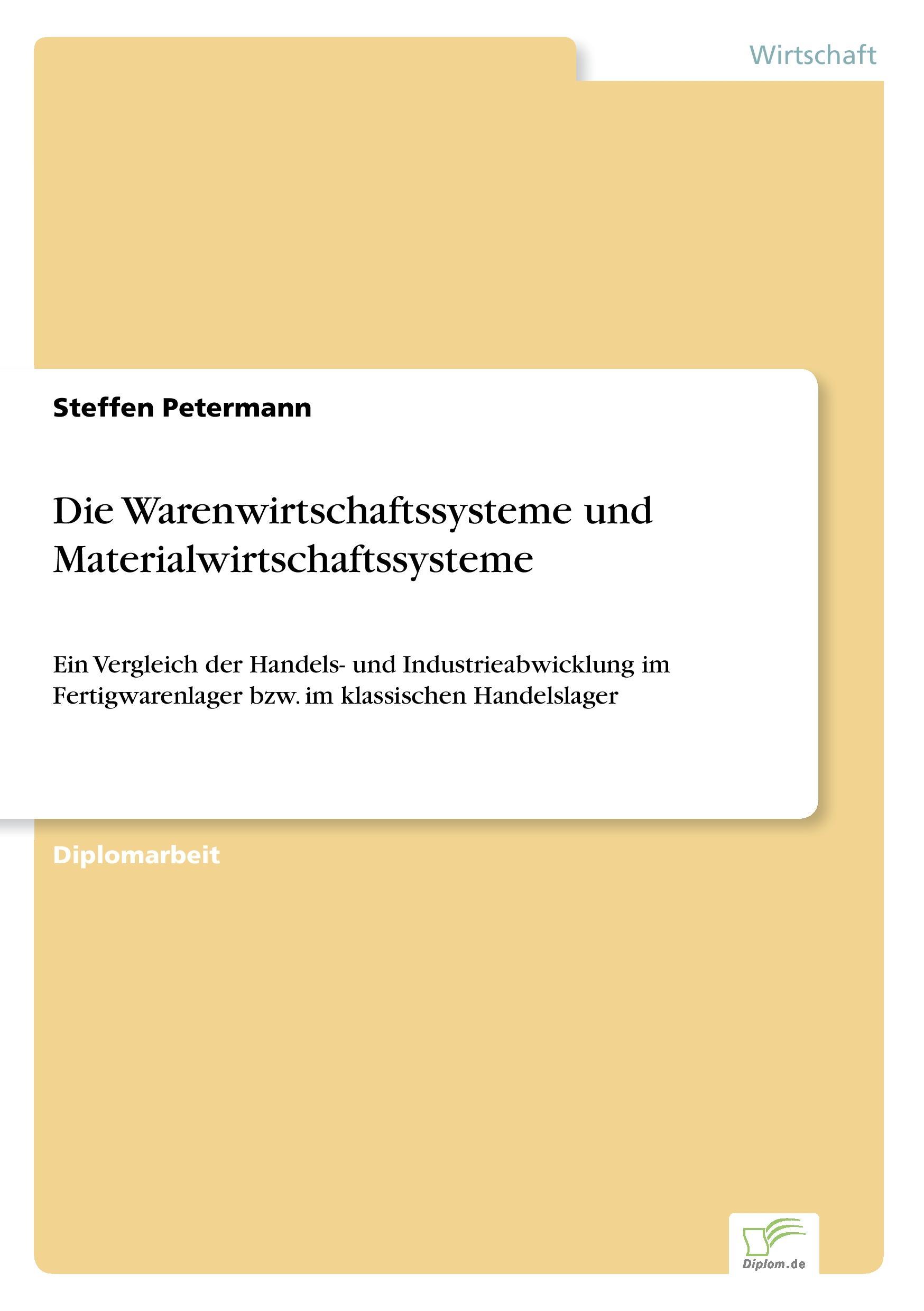 Die Warenwirtschaftssysteme und Materialwirtschaftssysteme