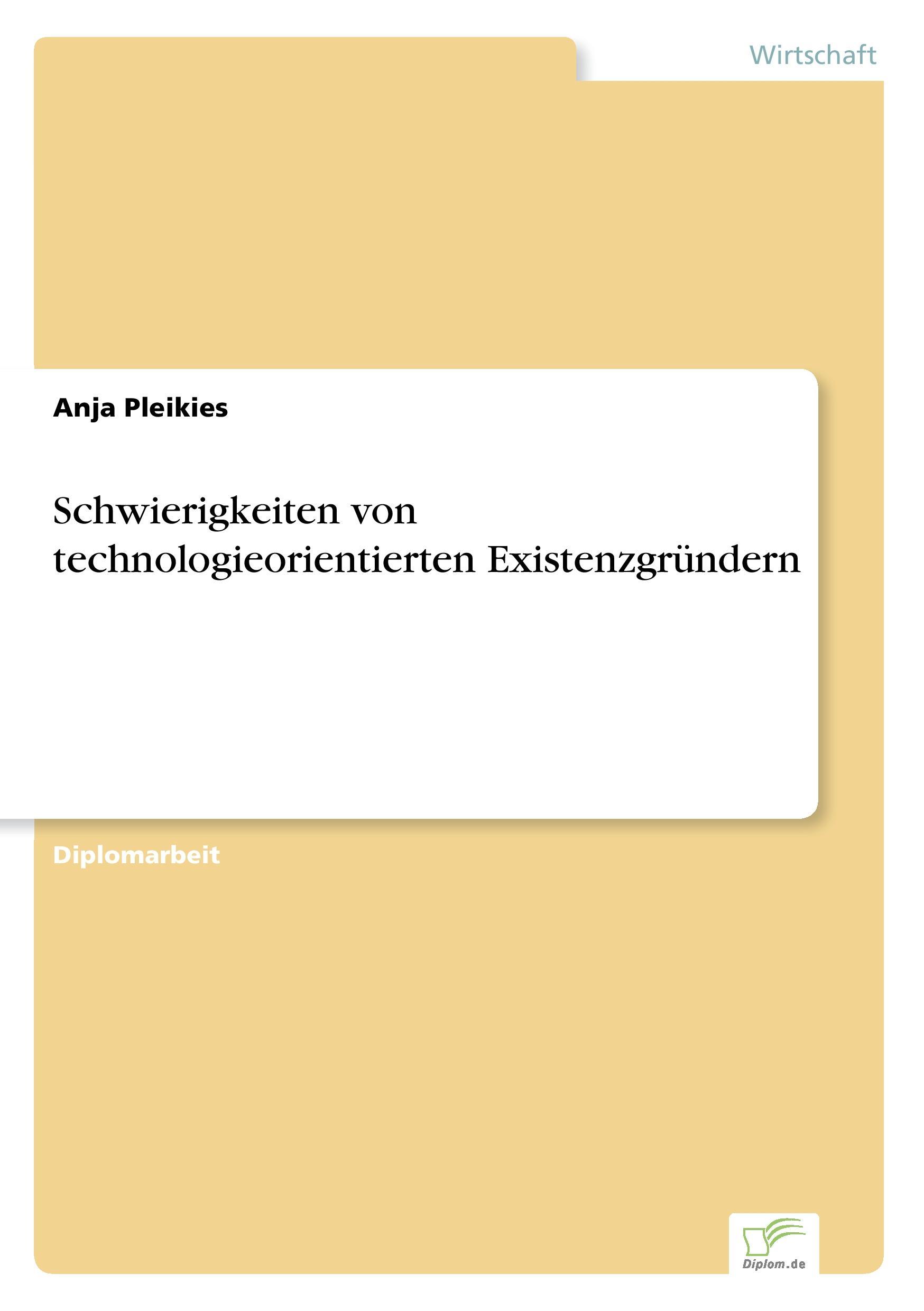 Schwierigkeiten von technologieorientierten Existenzgründern