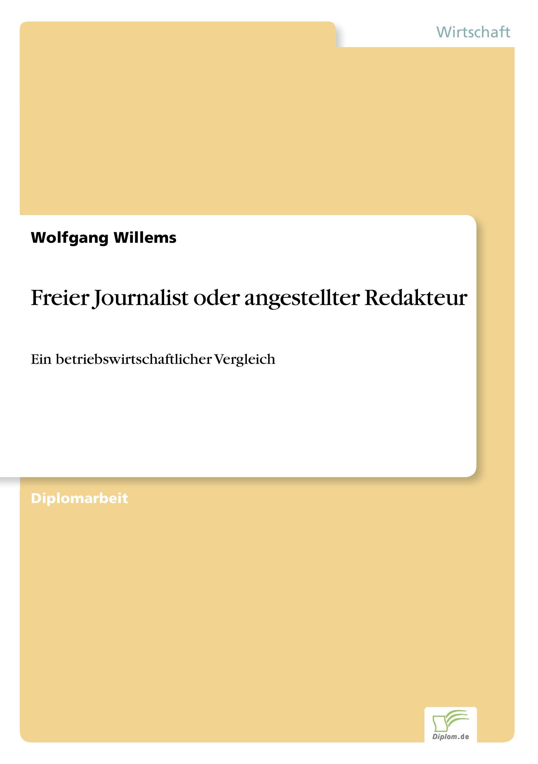 Freier Journalist oder angestellter Redakteur