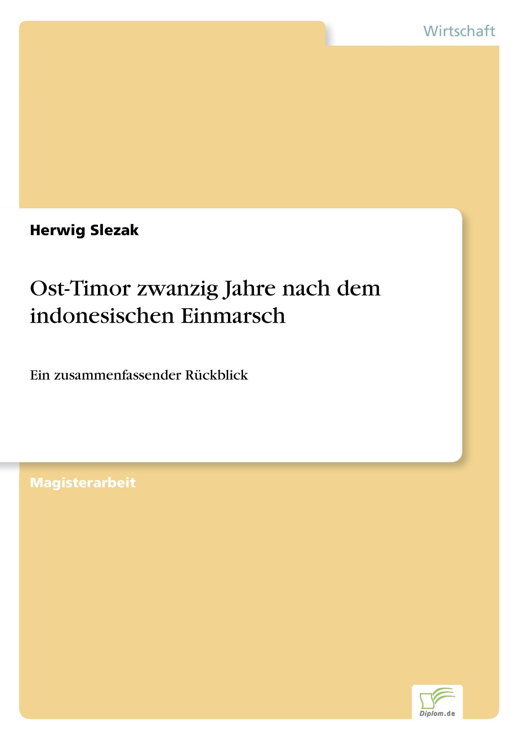 Ost-Timor zwanzig Jahre nach dem indonesischen Einmarsch