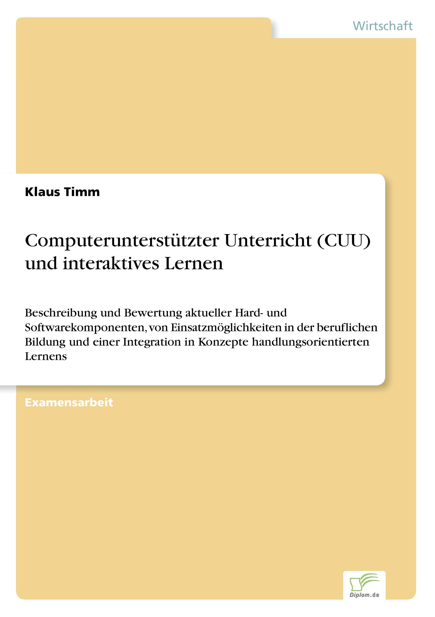 Computerunterstützter Unterricht (CUU) und interaktives Lernen