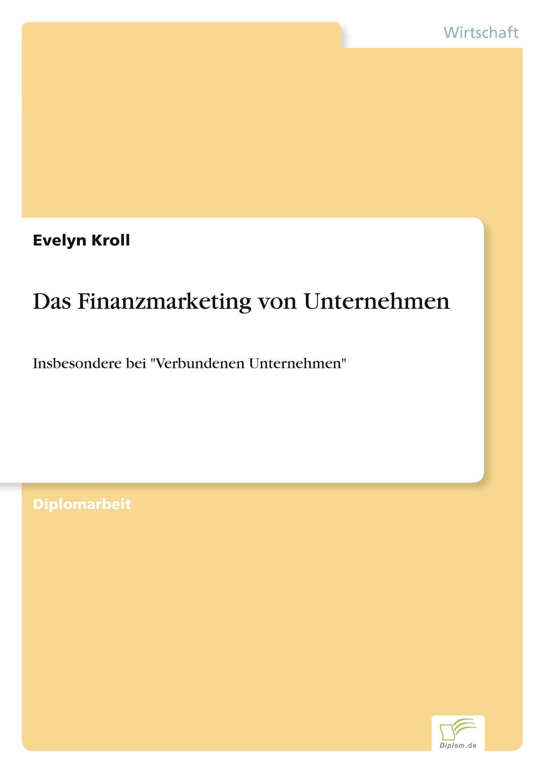 Das Finanzmarketing von Unternehmen