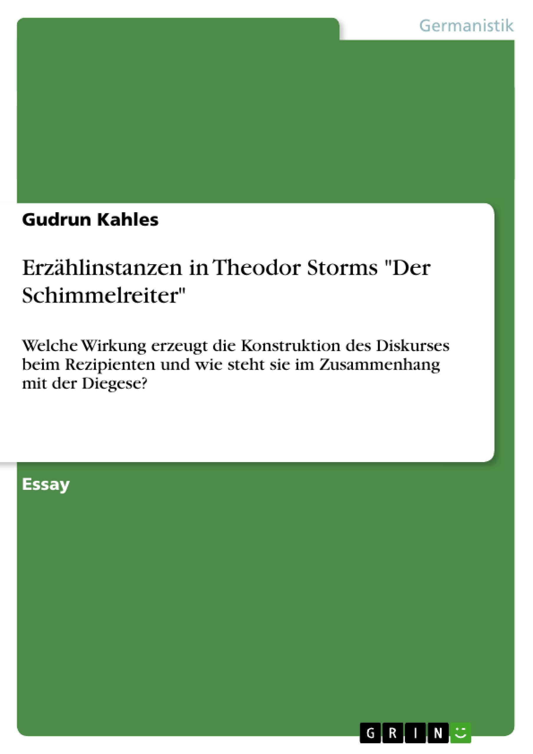 Erzählinstanzen in Theodor Storms "Der Schimmelreiter"