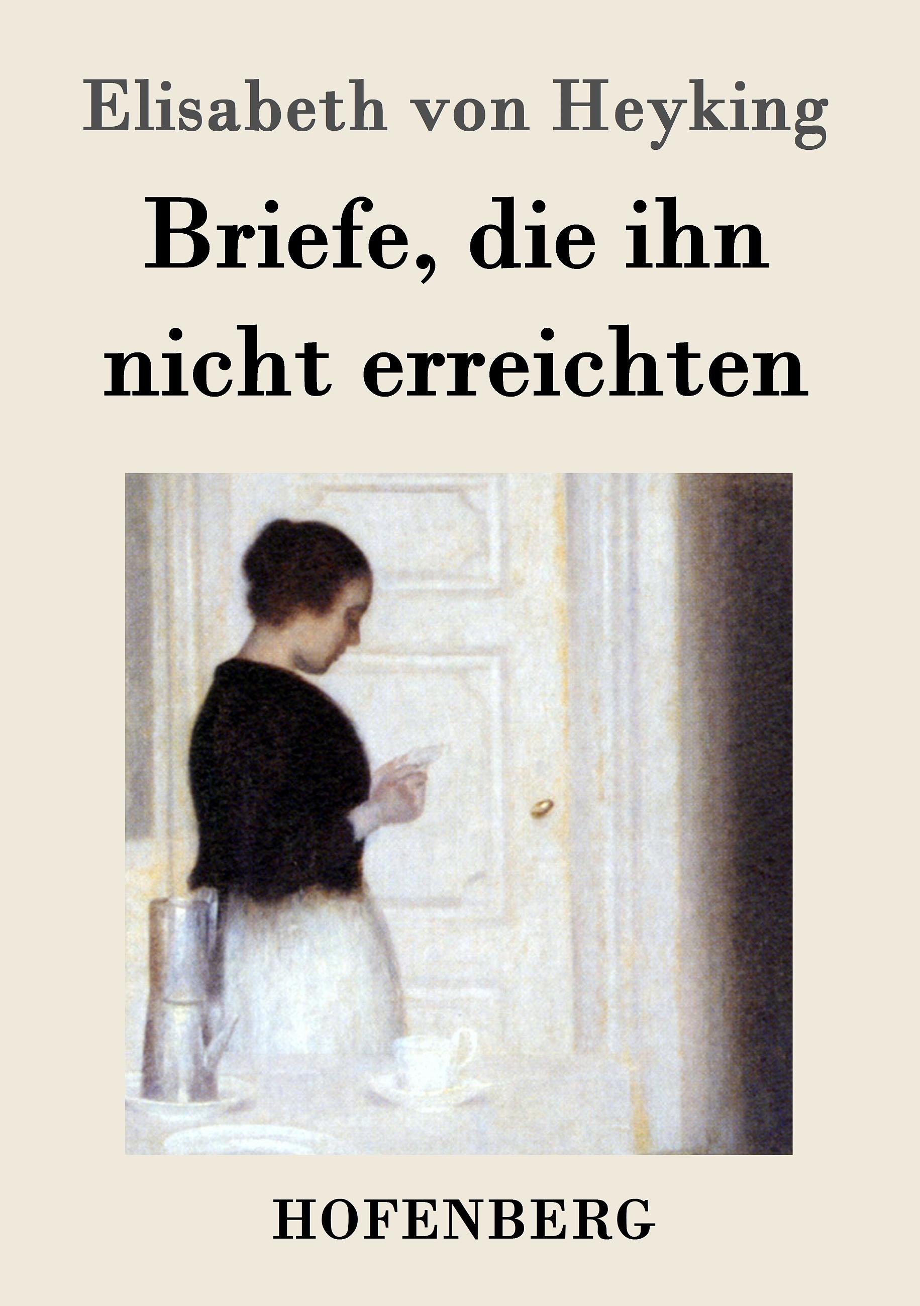 Briefe, die ihn nicht erreichten