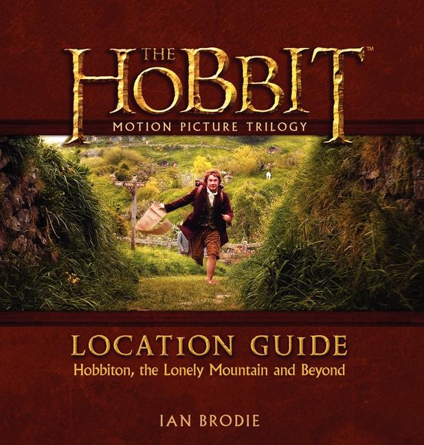 The Hobbit Motion Picture Trilogy Location Guide