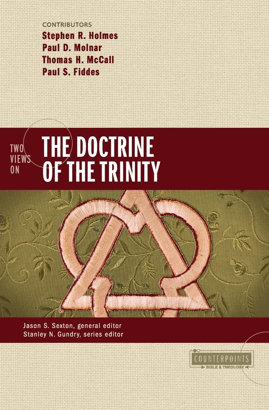 Two Views on the Doctrine of the Trinity