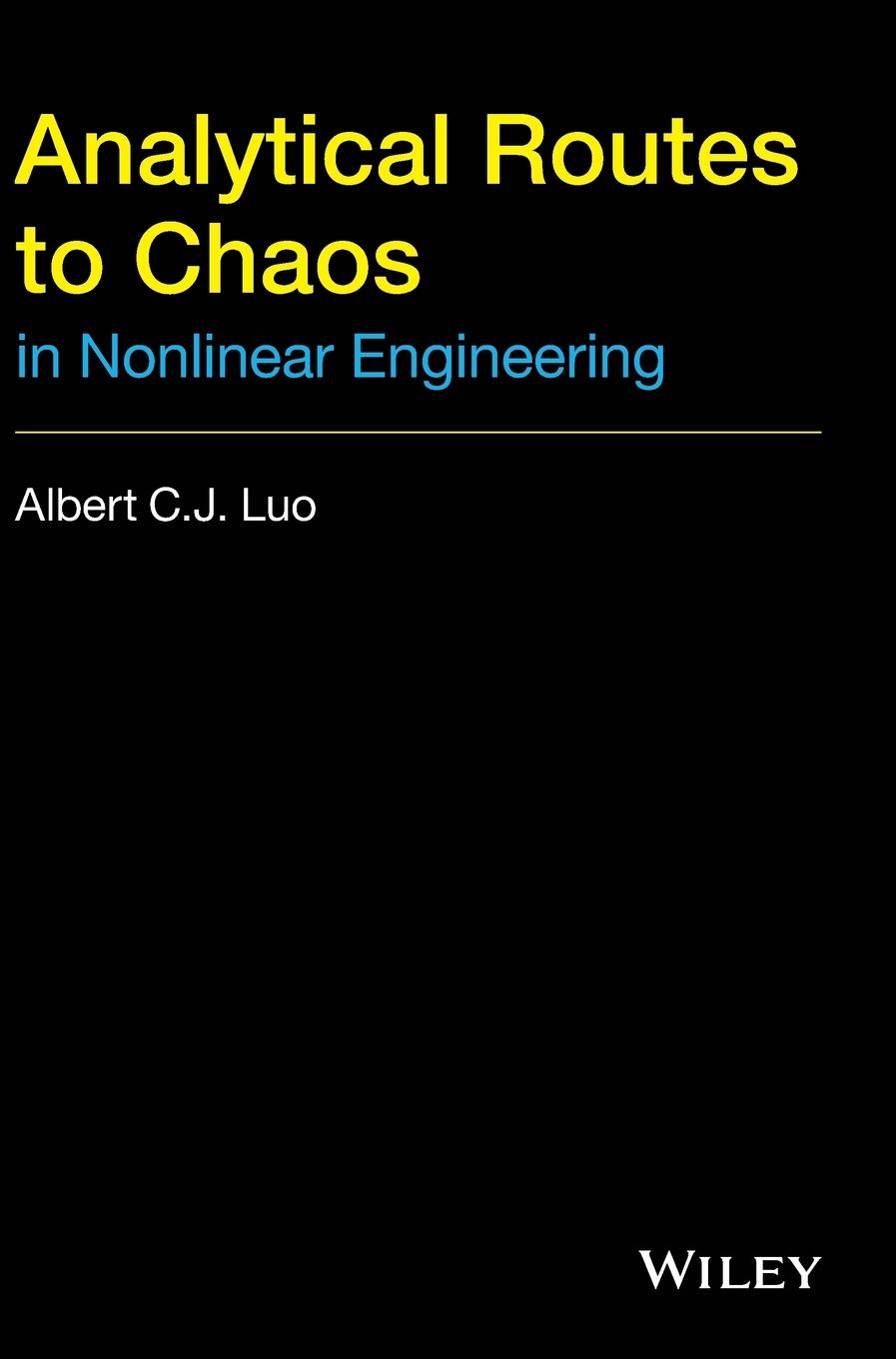 Analytical Routes to Chaos in Nonlinear Engineering