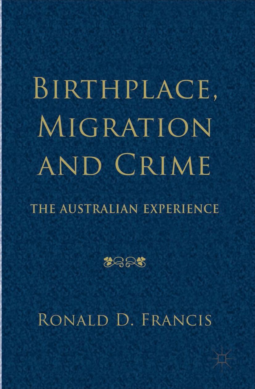 Birthplace, Migration and Crime