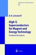 High-Tc Superconductors for Magnet and Energy Technology