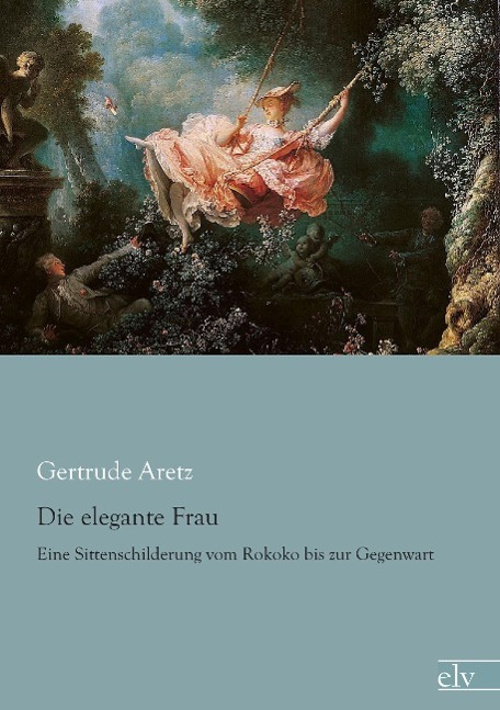 Die elegante Frau