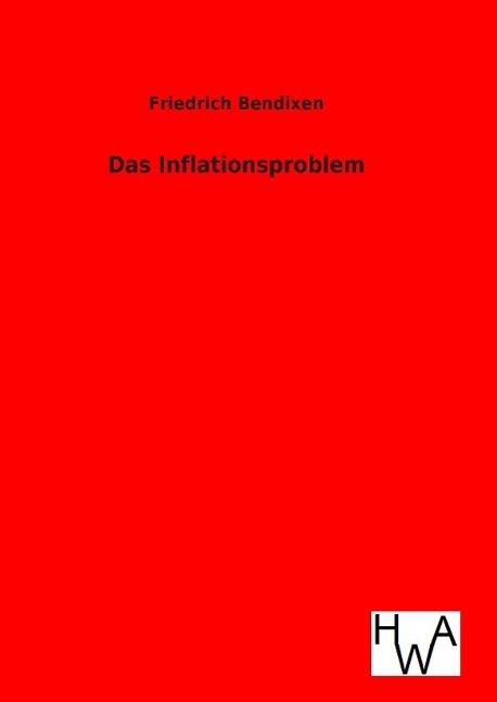 Das Inflationsproblem