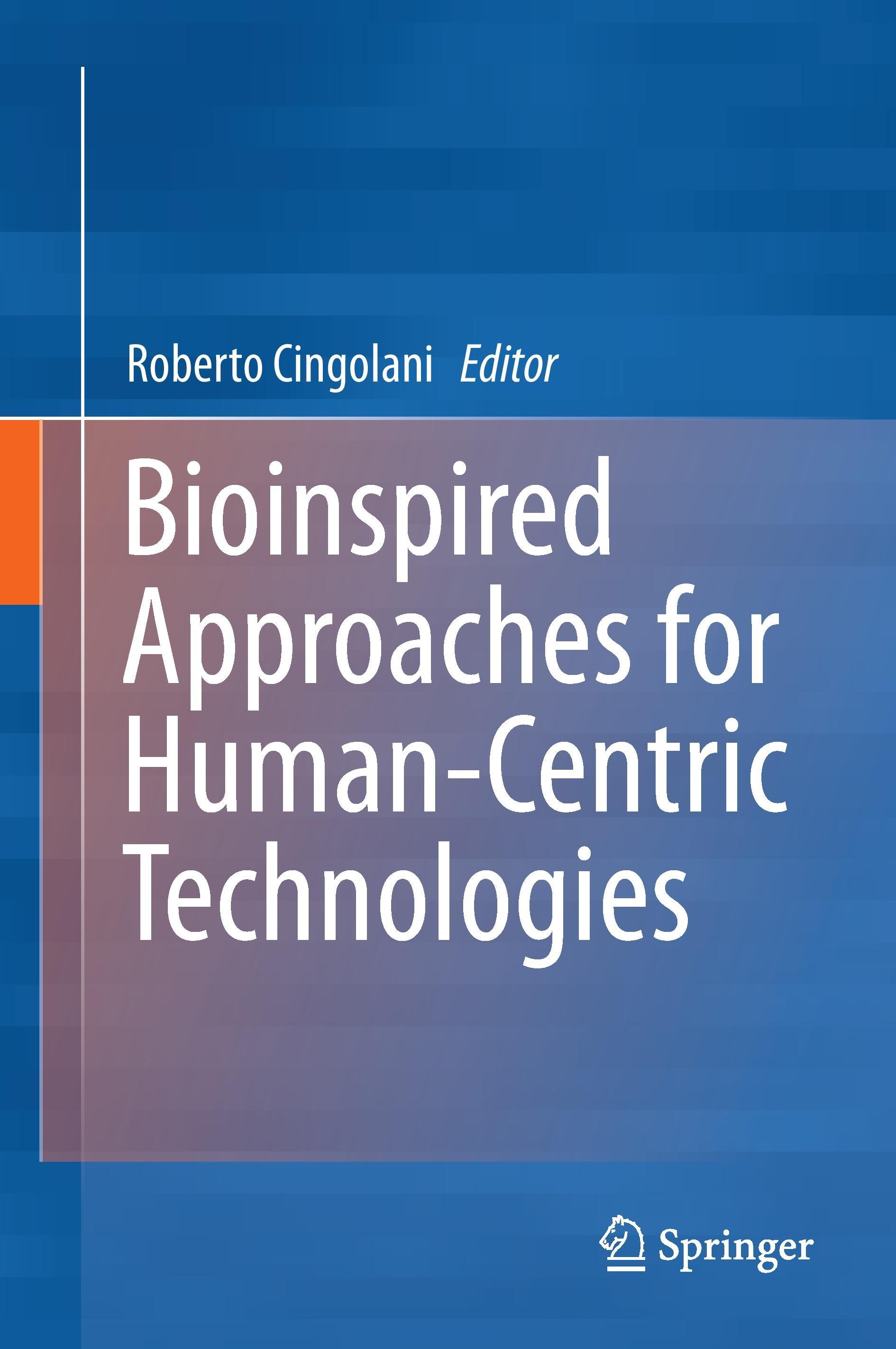 Bioinspired Approaches for Human-Centric Technologies