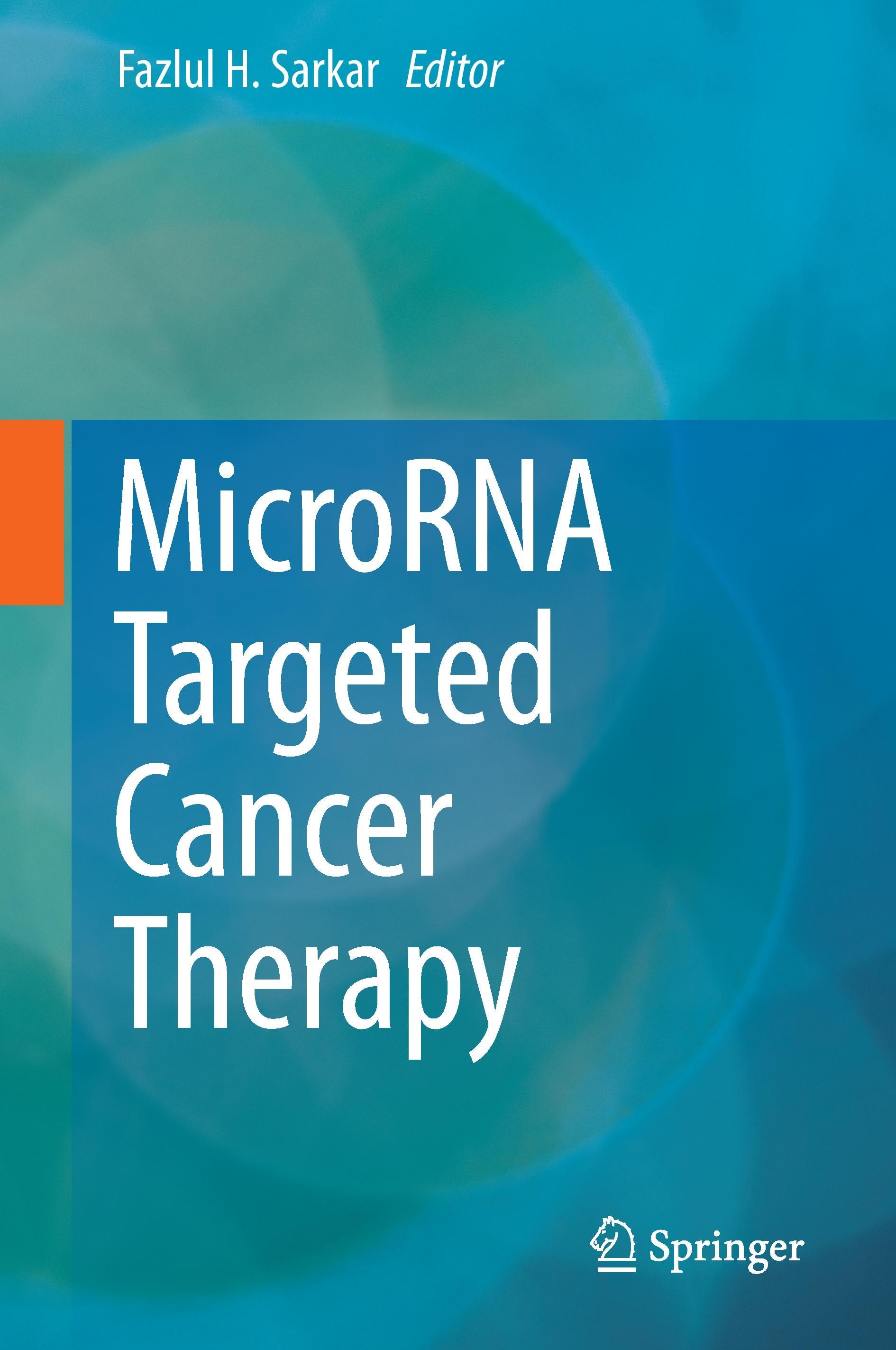 MicroRNA Targeted Cancer Therapy