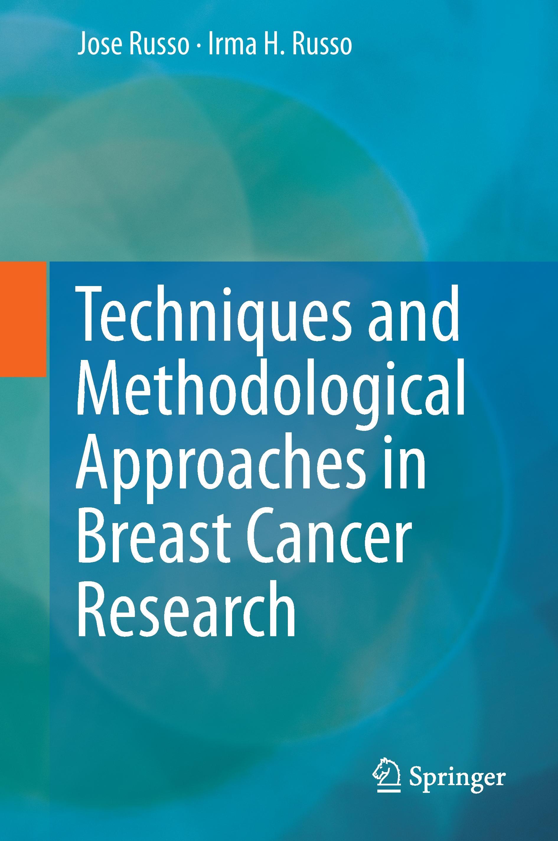 Techniques and Methodological Approaches in Breast Cancer Research