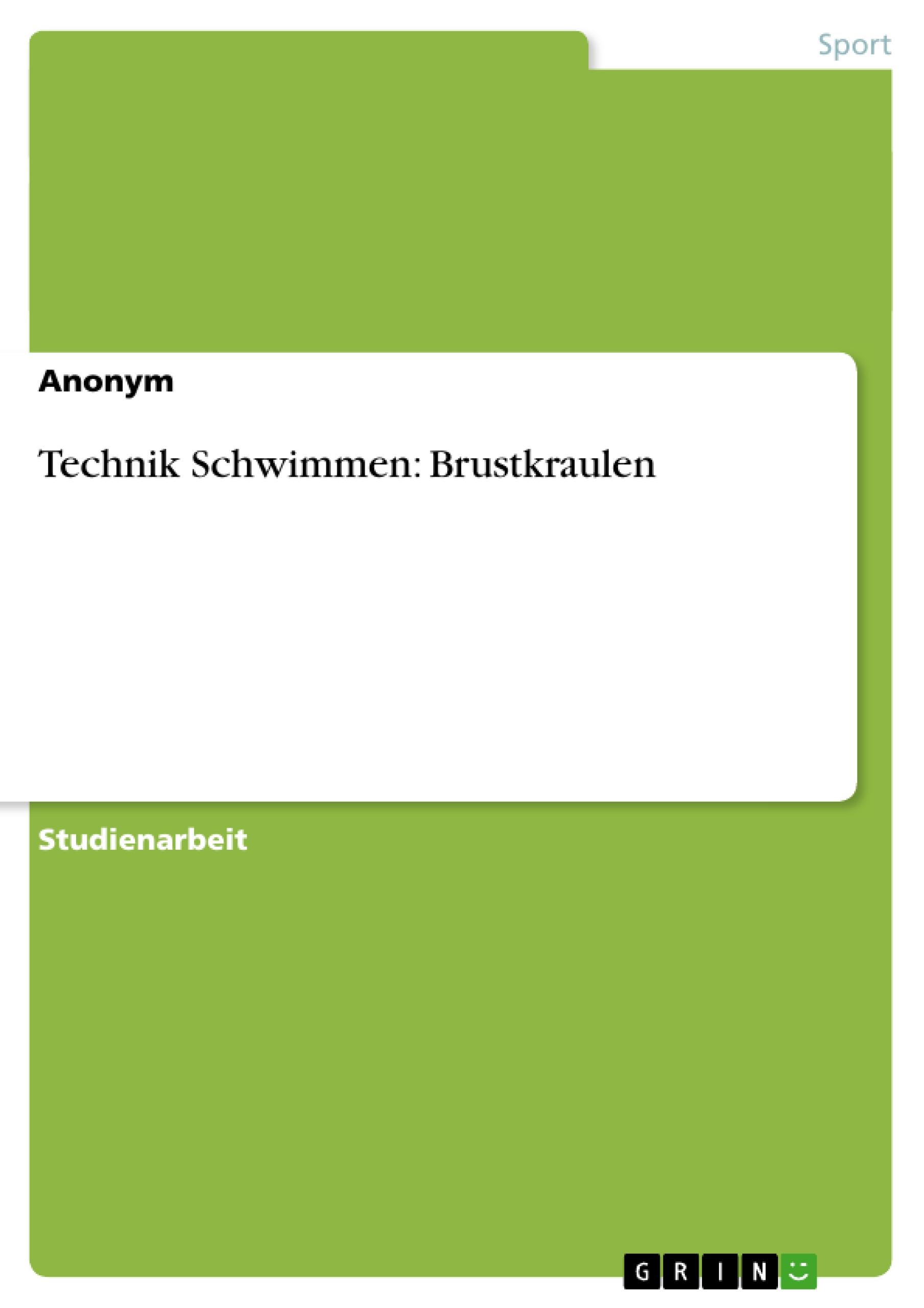 Technik Schwimmen: Brustkraulen