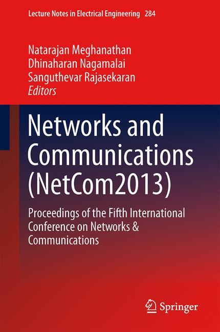 Networks and Communications (NetCom2013)