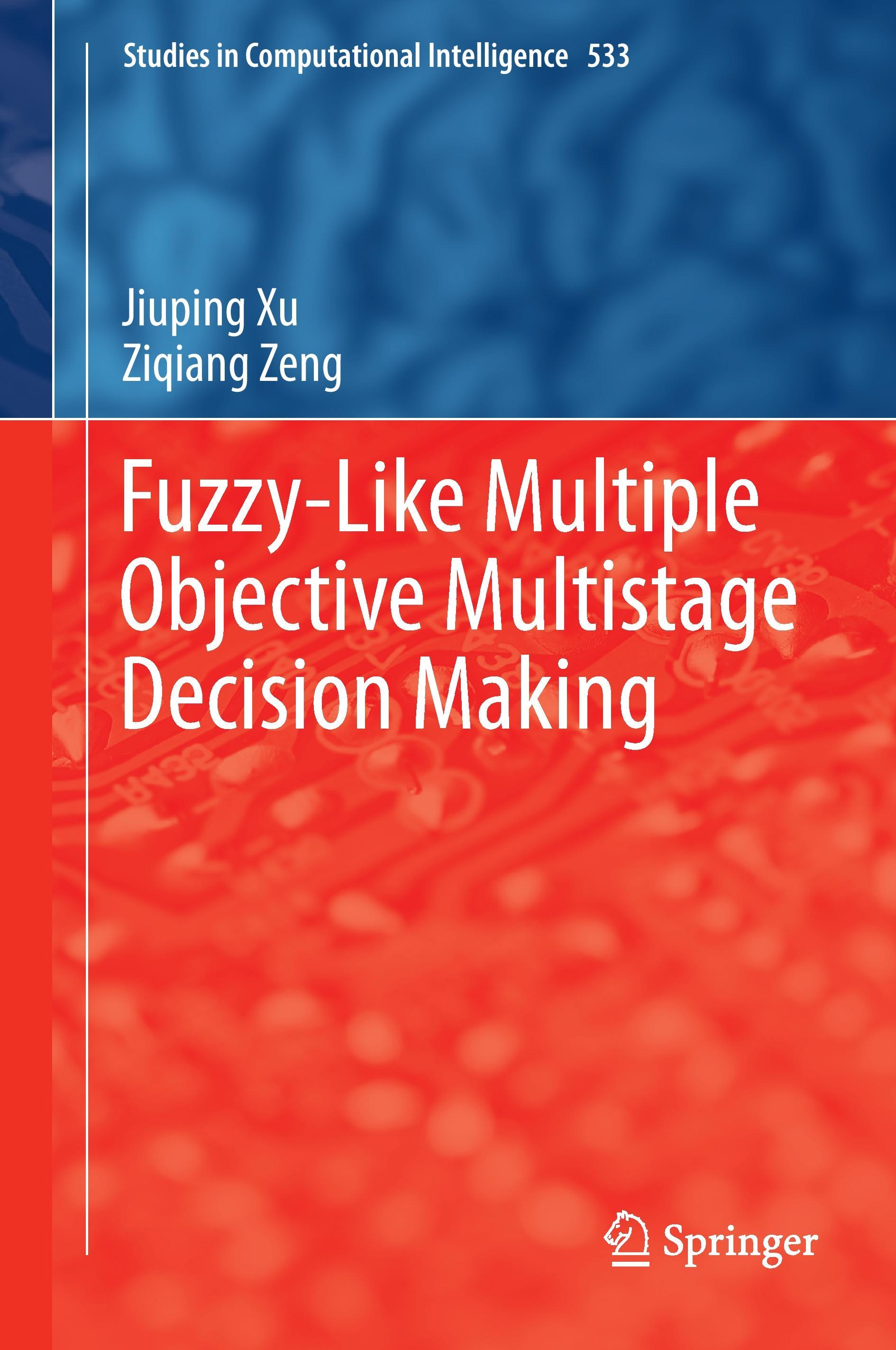 Fuzzy-Like Multiple Objective Multistage Decision Making