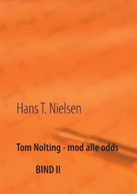 Tom Nolting - mod alle odds