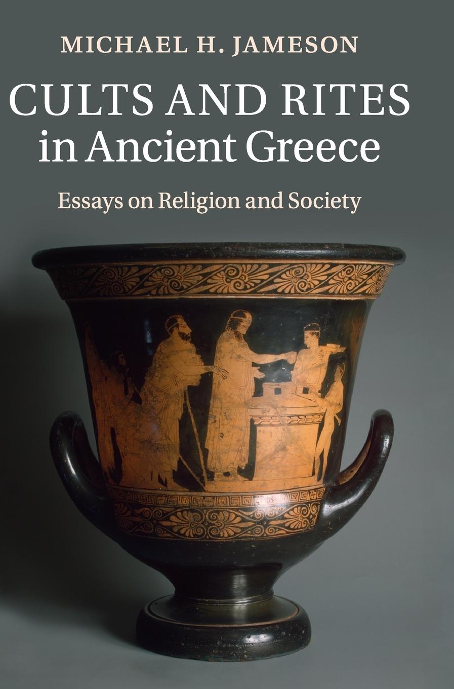 Cults and Rites in Ancient Greece