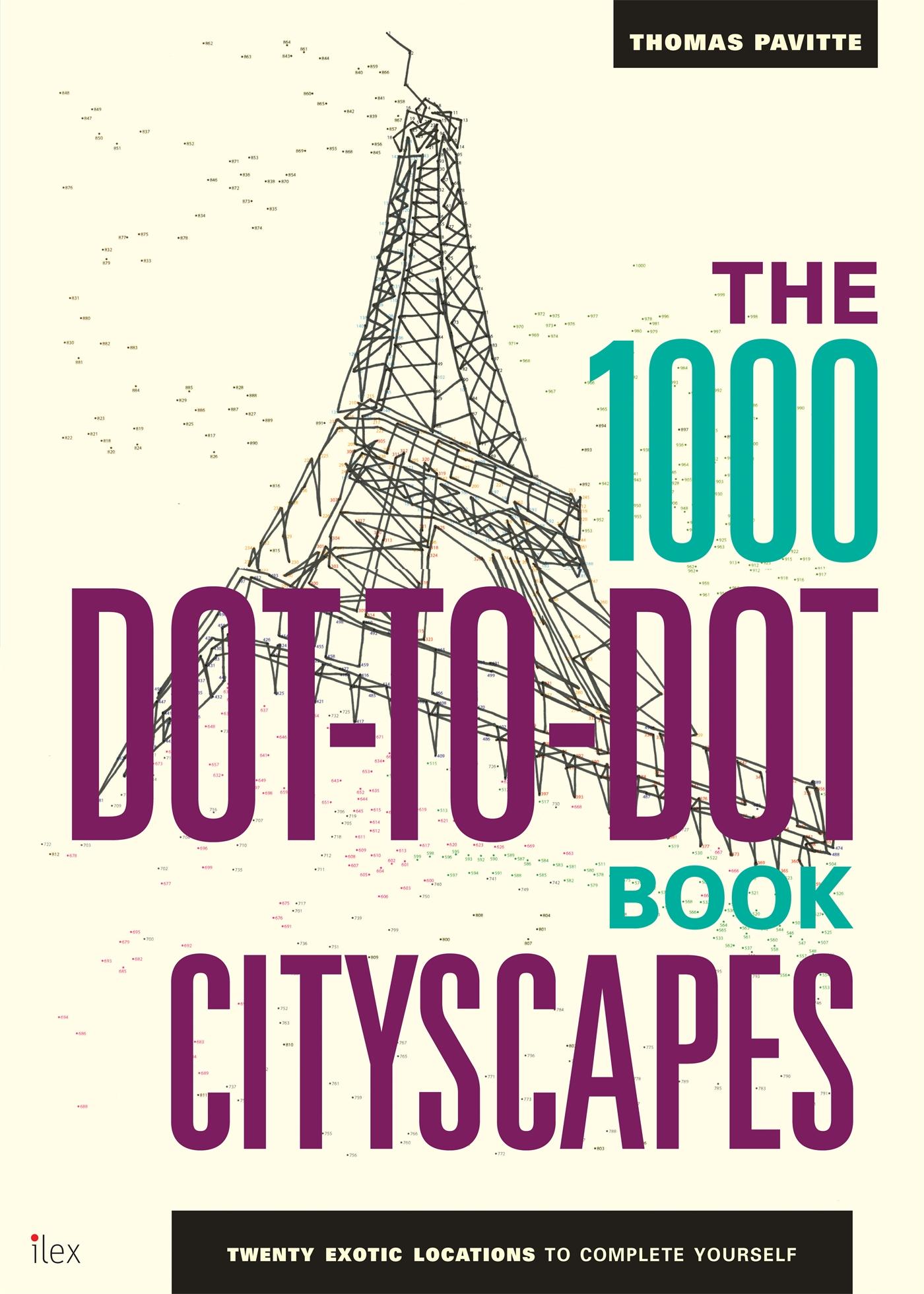 The 1000 Dot-to-Dot Book: Cityscapes