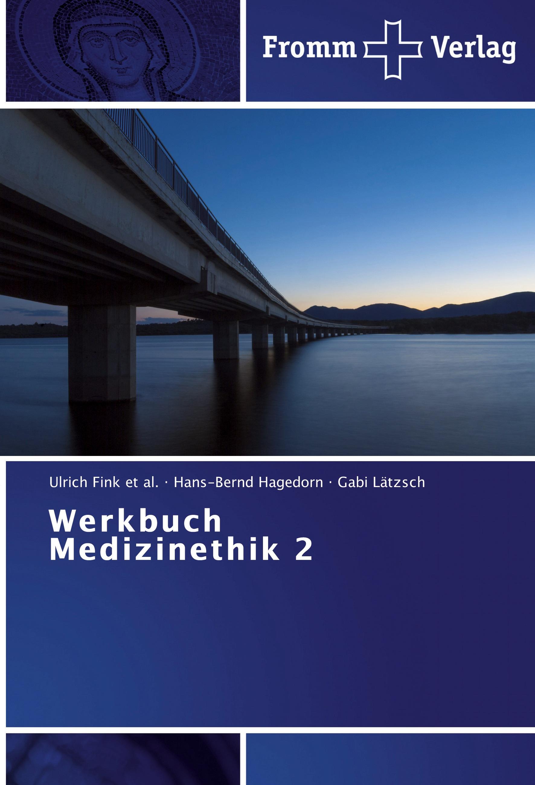 Werkbuch Medizinethik 2