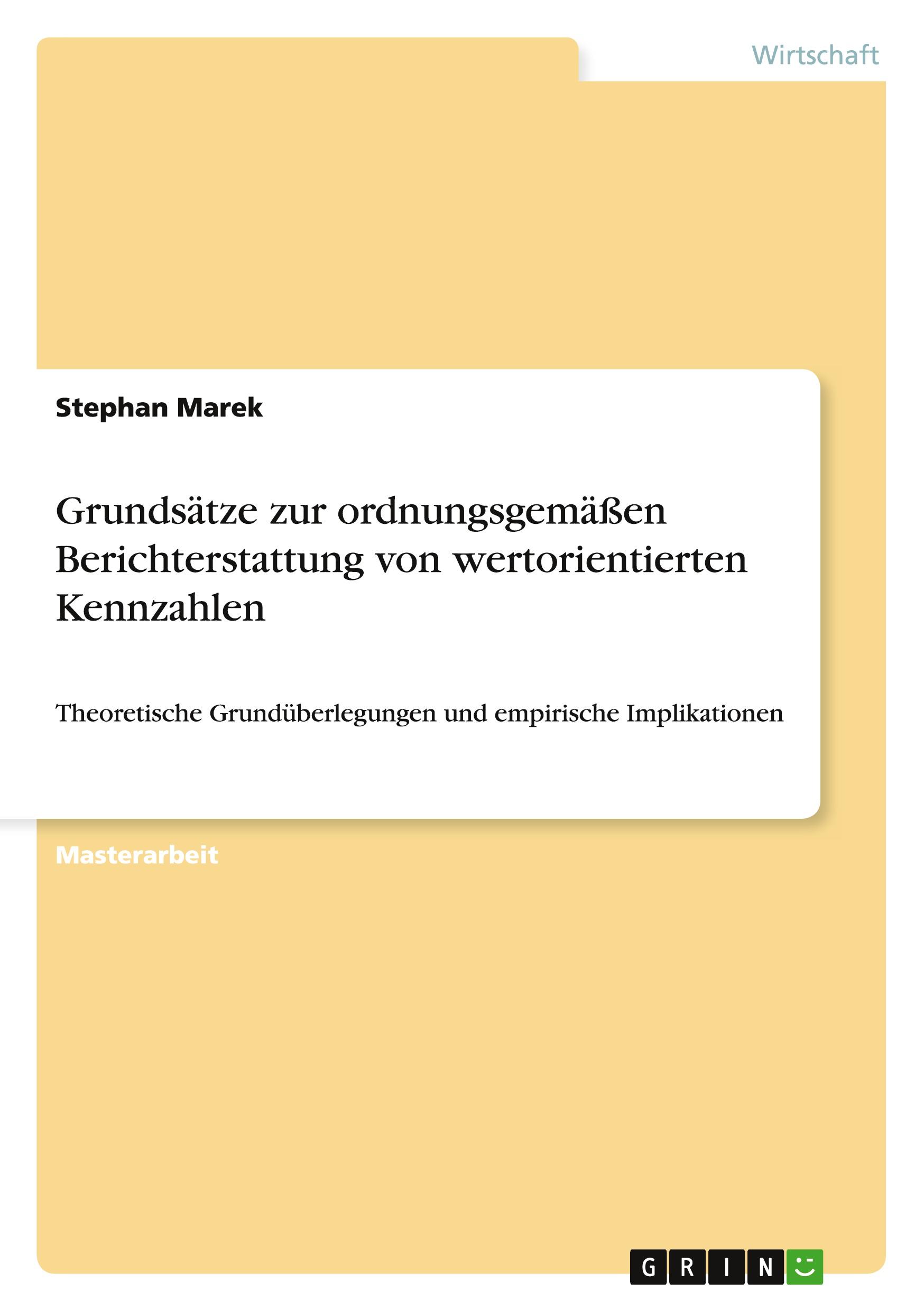 Grundsätze zur ordnungsgemäßen Berichterstattung von wertorientierten Kennzahlen