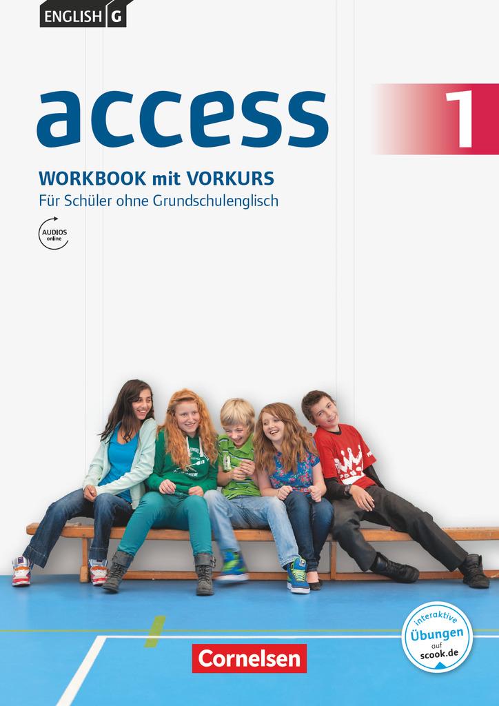 English G Access 01: 5. Schuljahr. Für Schüler ohne Grundschulenglisch