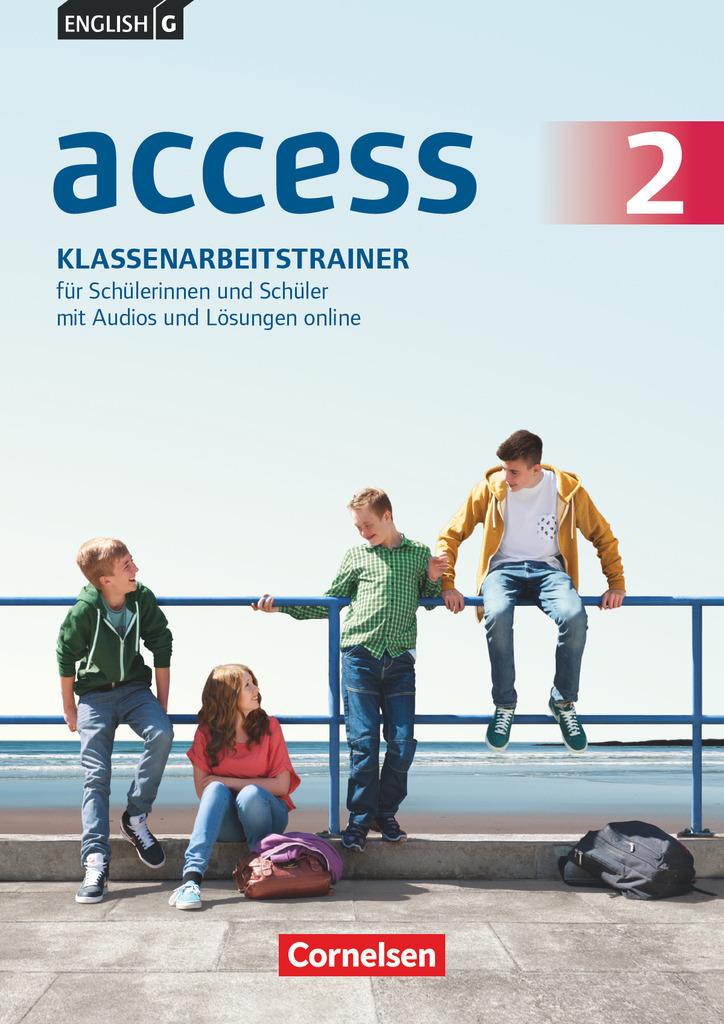 English G Access 02: 6. Schuljahr. Klassenarbeitstrainer mit Audios und Lösungen online