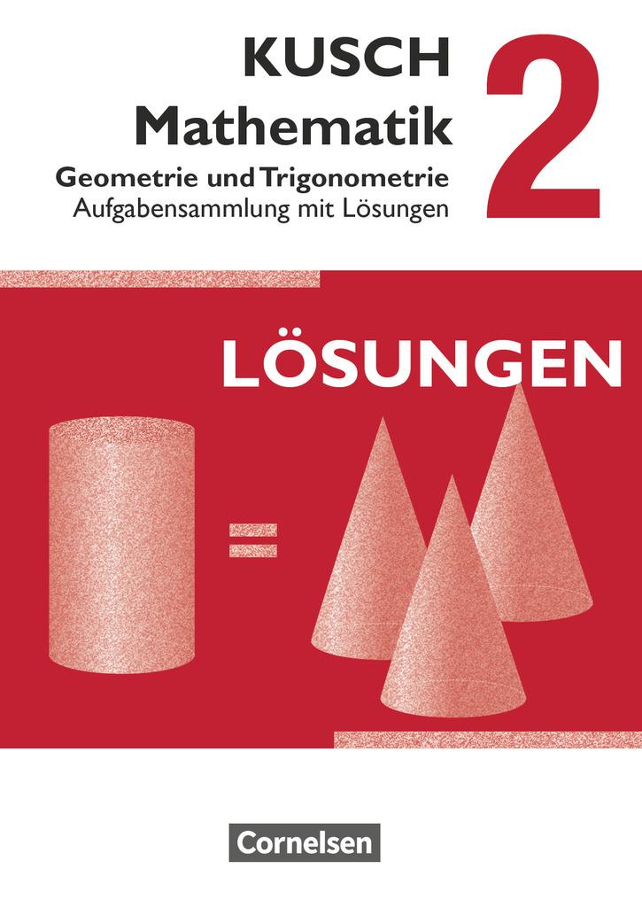 Kusch: Mathematik 02. Geometrie und Trigonometrie