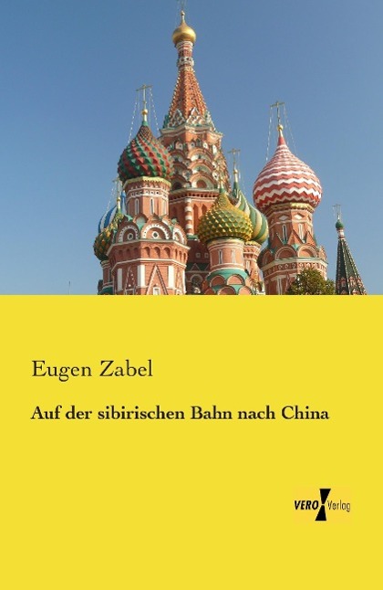 Auf der sibirischen Bahn nach China