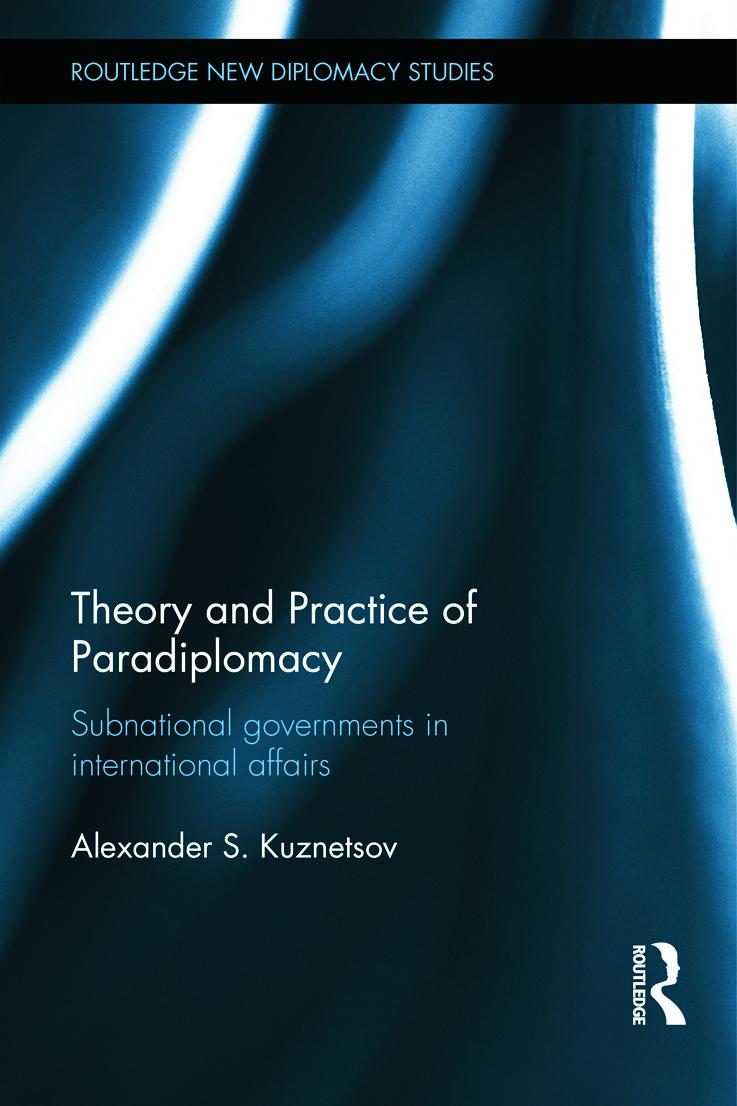 Theory and Practice of Paradiplomacy