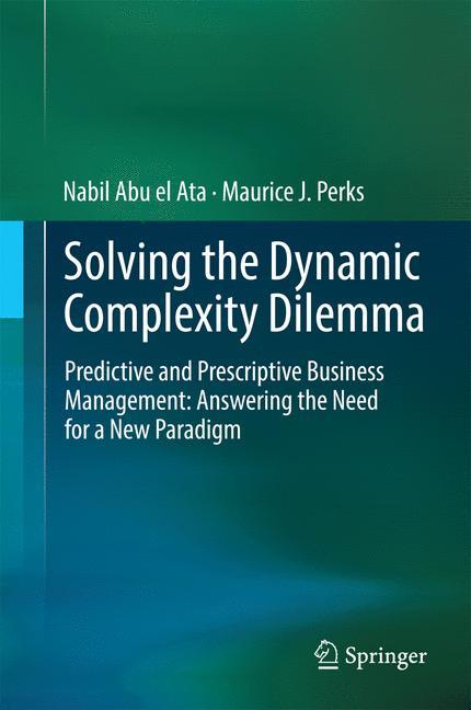 Solving the Dynamic Complexity Dilemma