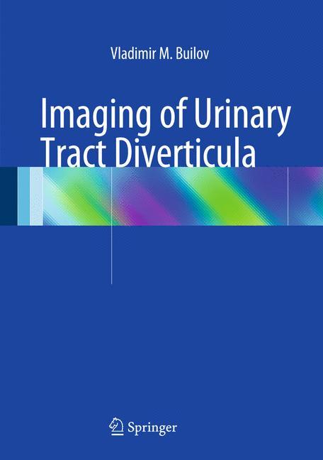 Imaging of Urinary Tract Diverticula