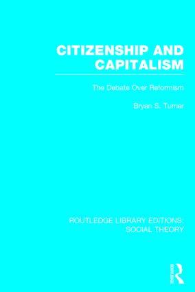 Citizenship and Capitalism (RLE Social Theory)