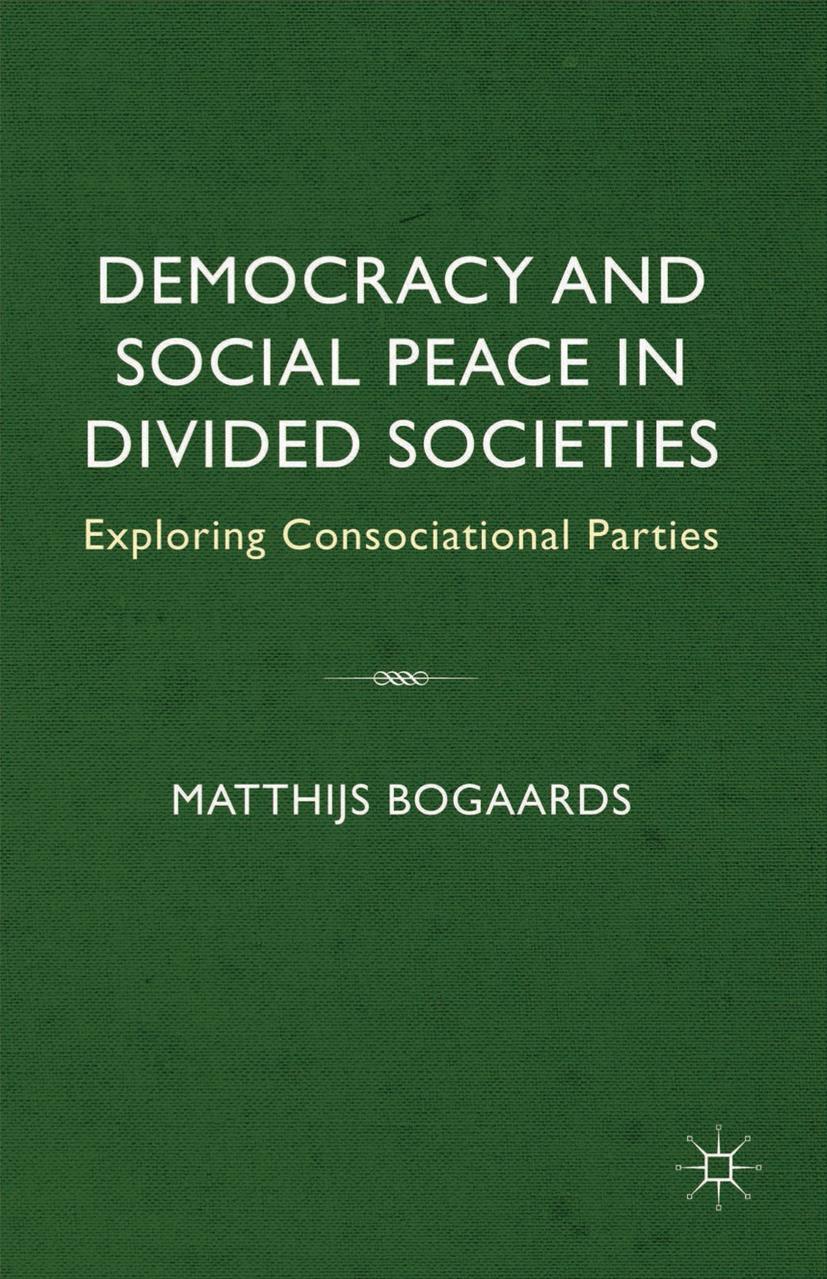 Democracy and Social Peace in Divided Societies