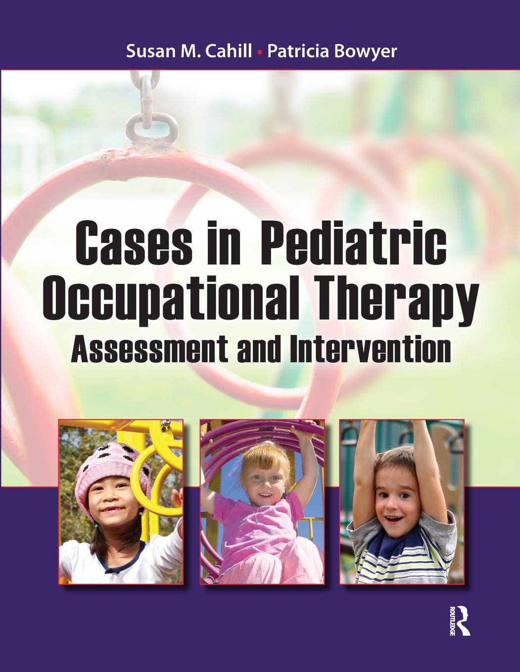 Cases in Pediatric Occupational Therapy