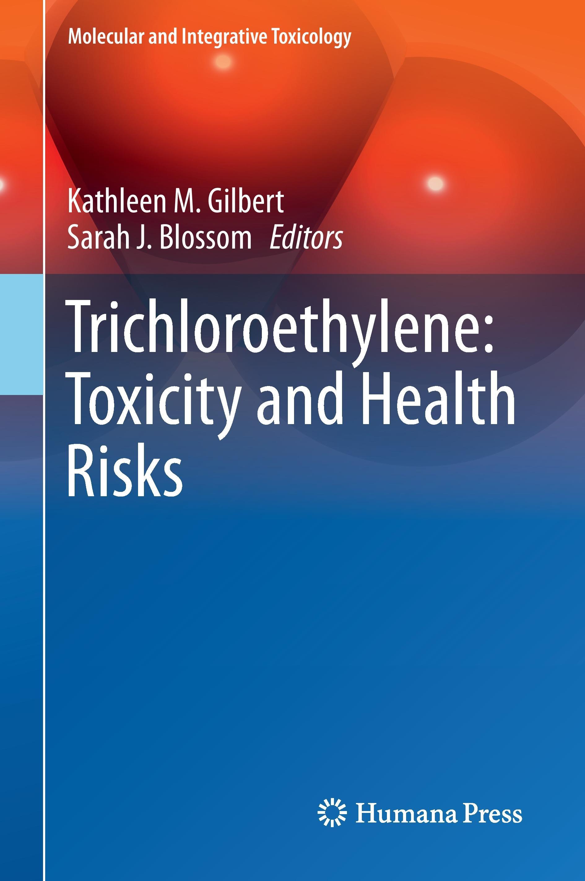 Trichloroethylene: Toxicity and Health Risks