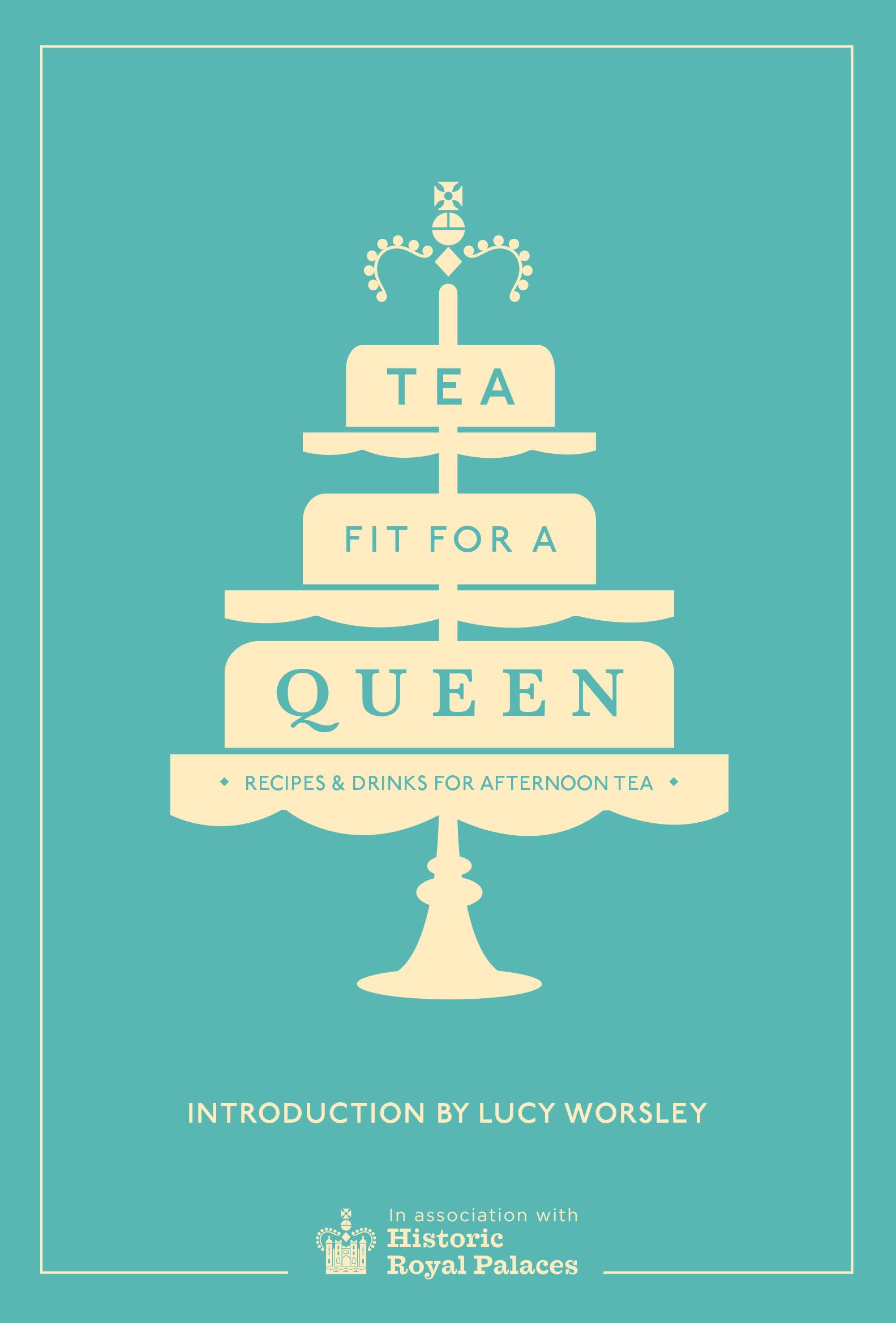 Tea Fit for a Queen