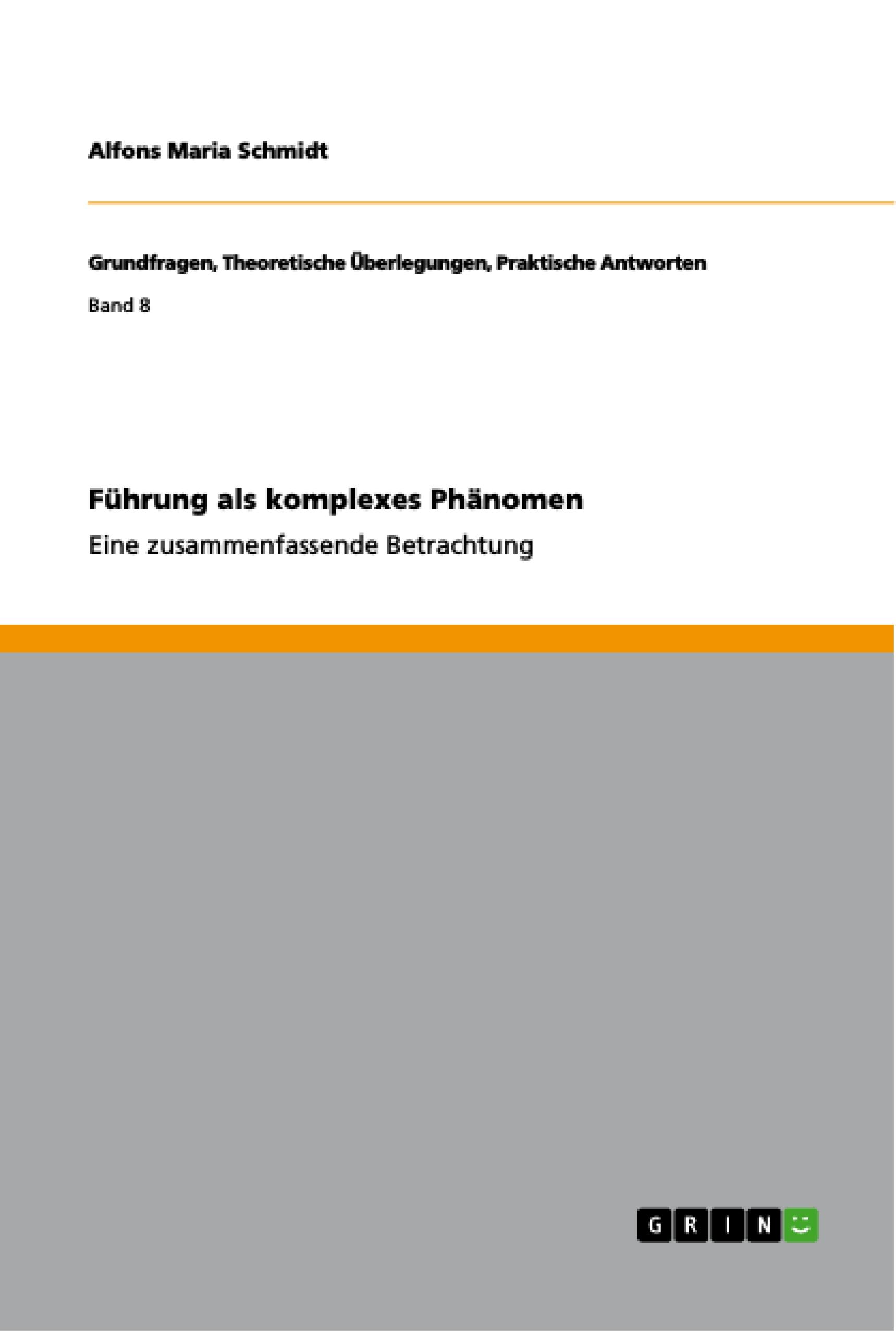 Führung als komplexes Phänomen