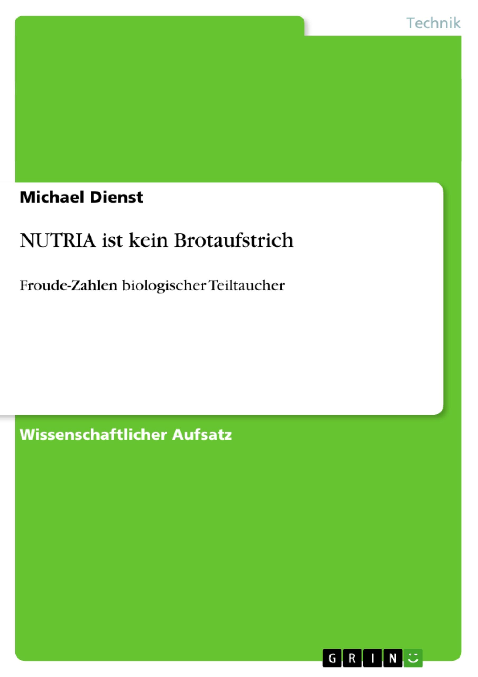 NUTRIA ist kein Brotaufstrich