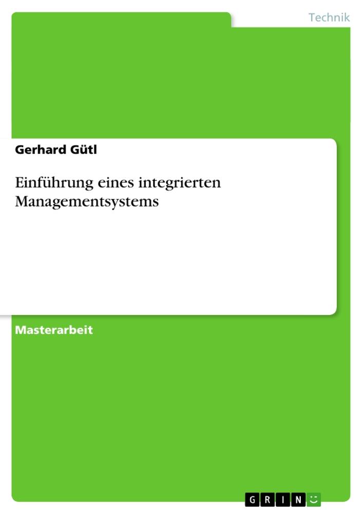 Einführung eines integrierten Managementsystems