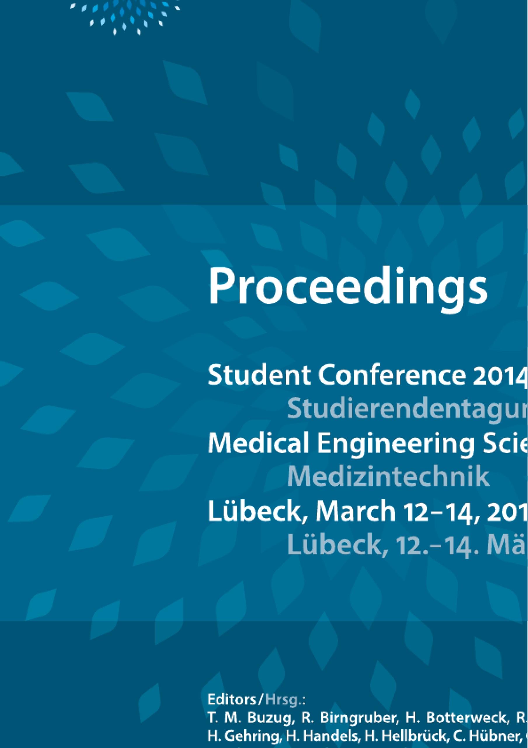 Student Conference Medical Engineering Science 2014