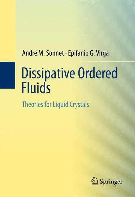 Dissipative Ordered Fluids