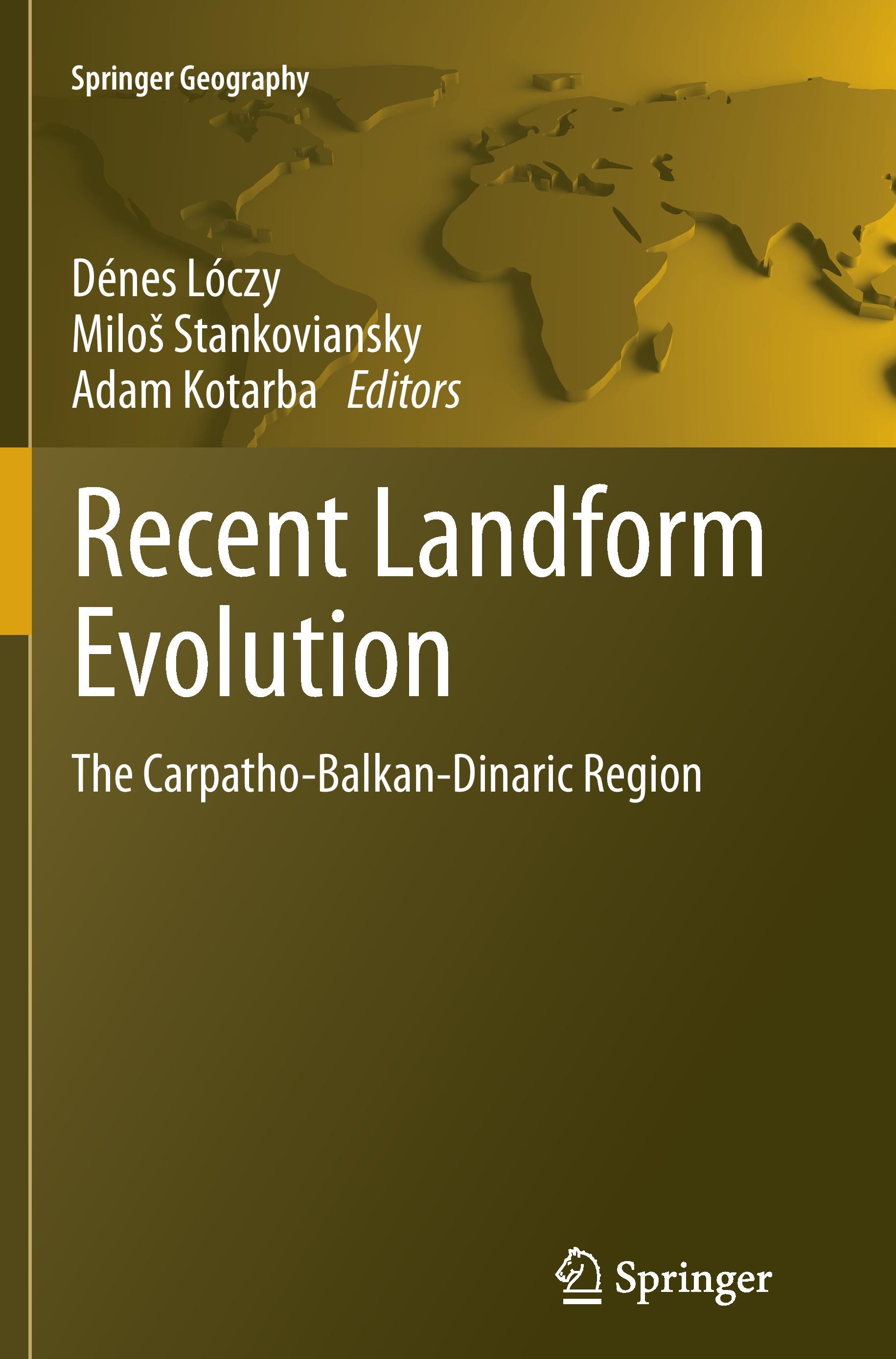 Recent Landform Evolution