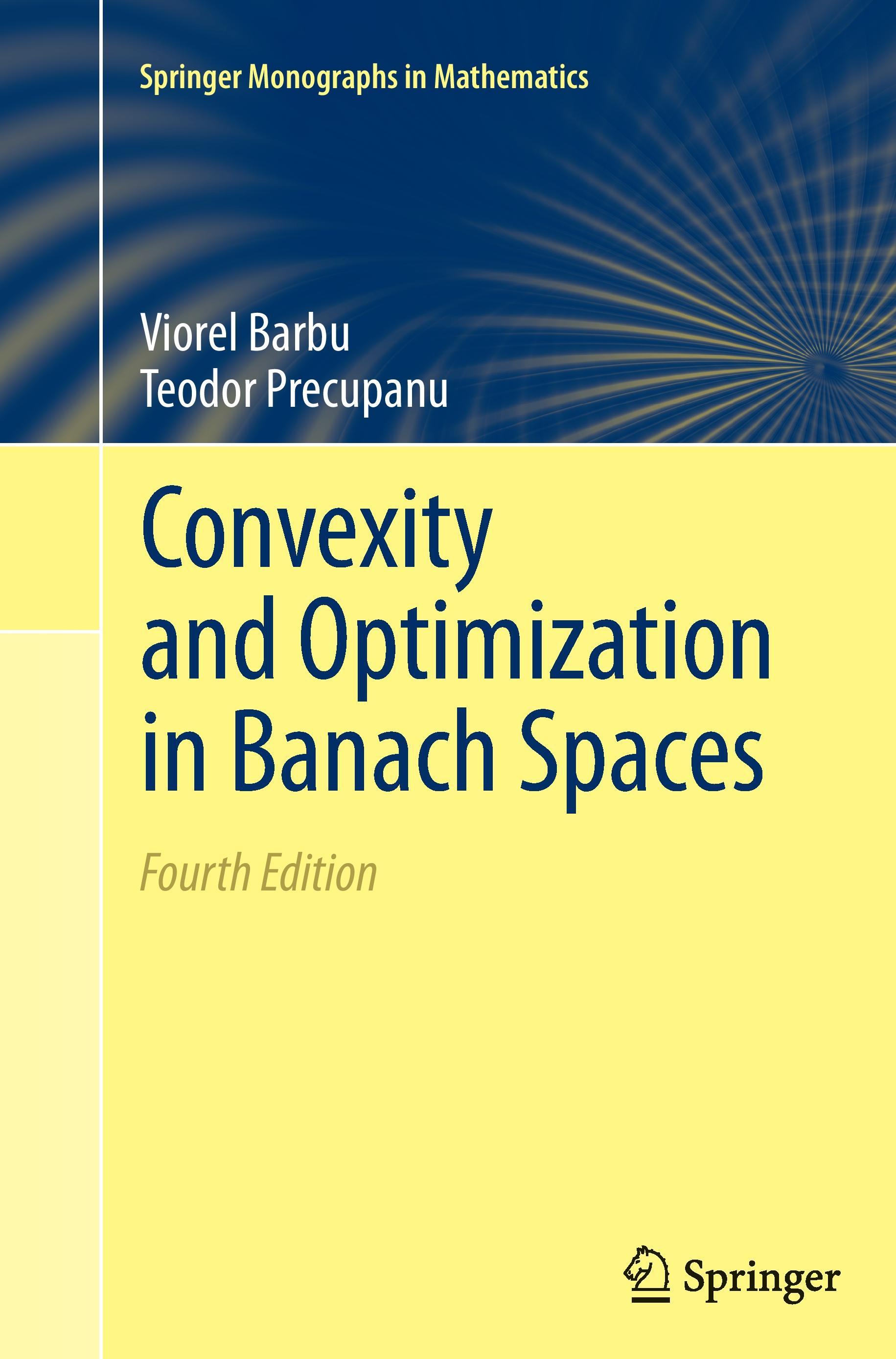 Convexity and Optimization in Banach Spaces