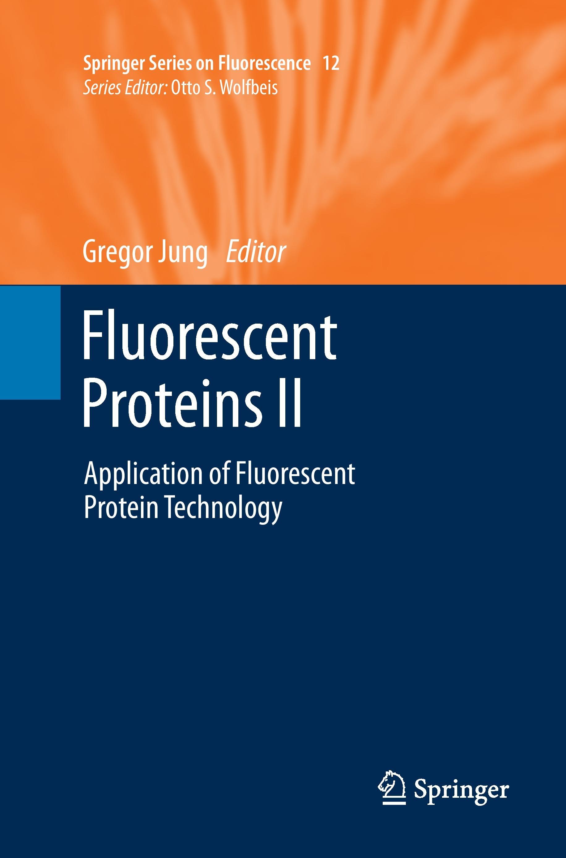 Fluorescent Proteins II