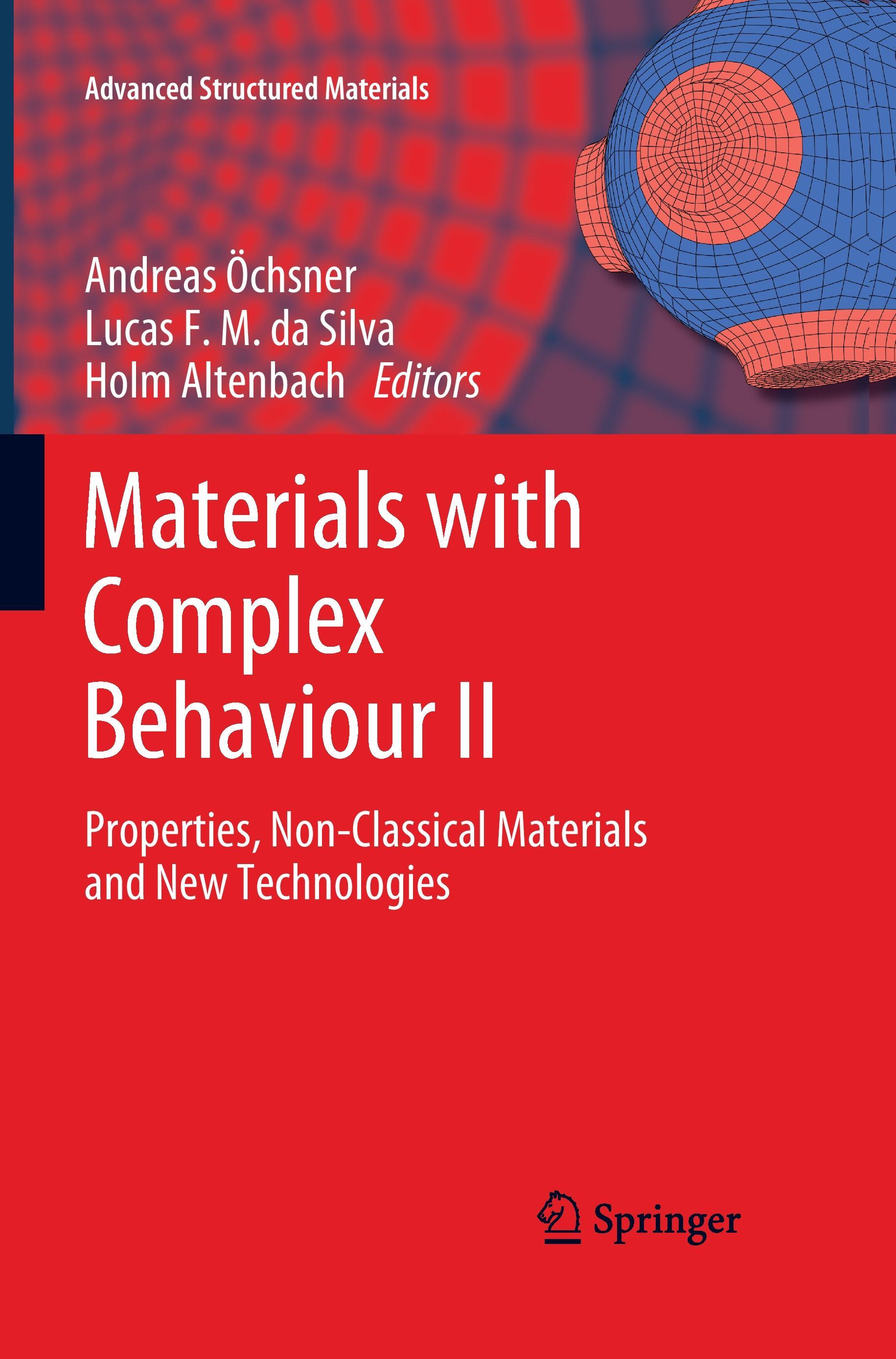 Materials with Complex Behaviour II